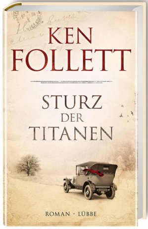 Sturz der Titanen - Ken Follet